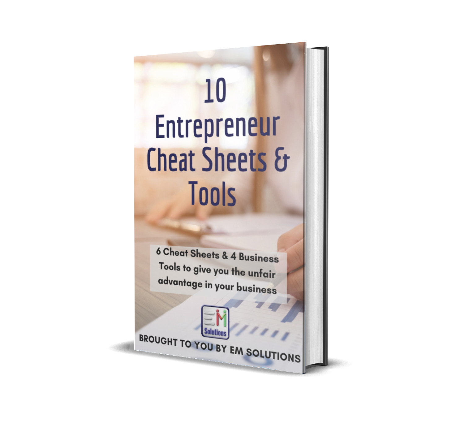 10 Entrepreneurial Cheat Sheets and Tools